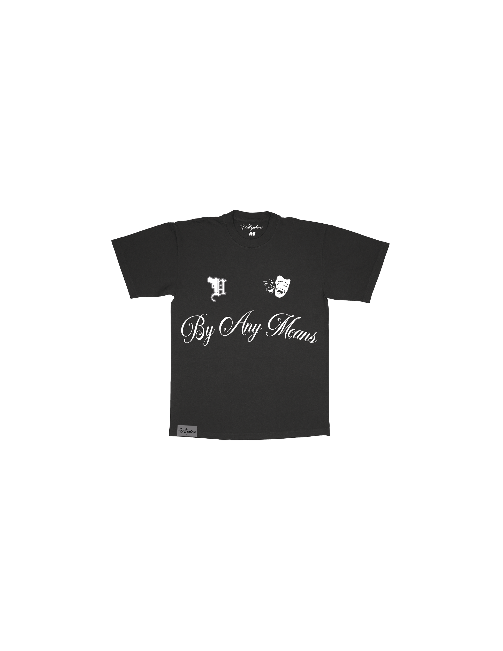 By Any Means Tee