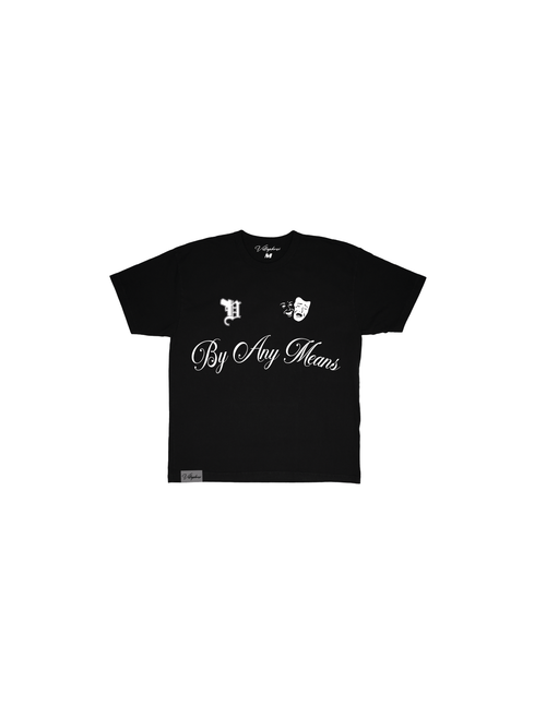 By Any Means Tee